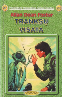 Tranksų visata - Alan Dean Foster, Bronius Bružas