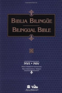 Santa Biblia/Holy Bible, NVI/NIV, Nueva Version Internacional/New International Version (Spanish and English Edition) - Zondervan Publishing