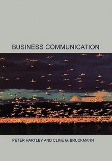 Business Communication - Peter Hartley