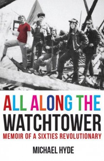 All Along The Watchtower - Michael Hyde