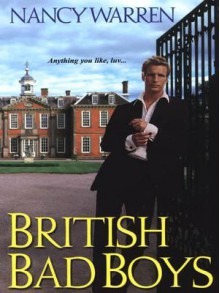 British Bad Boys - Nancy Warren