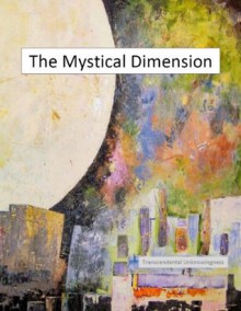 The Mystical Dimension - David Lane