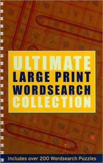 Ultimate Large Print Wordsearch Collection - Parragon Inc.