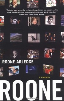 Roone: A Memoir - Roone Arledge