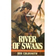 River of Swans - Don Coldsmith