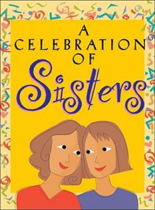 A Celebration of Sisters - Ariel Books, Andrews McMeel Publishing