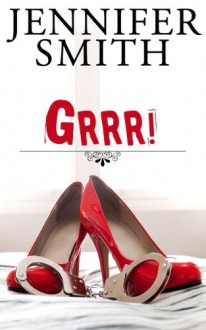 GRRR! - Reese Johnson, Jennifer Smith