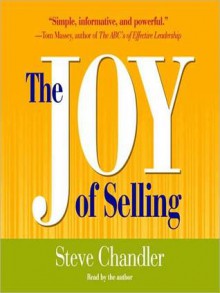 The Joy of Selling (MP3 Book) - Steve Chandler