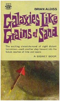 Galaxies Like Grains of Sand - Brian W. Aldiss