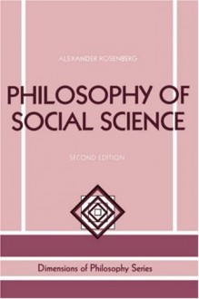 Philosophy of Social Science - Alex Rosenberg, Norman Daniels, Keith Lehrer