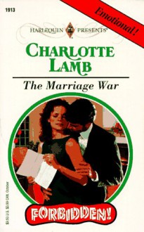 The Marriage War - Charlotte Lamb