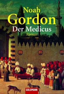 Der Medicus - Noah Gordon