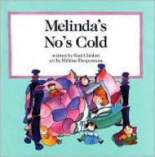 Melinda's No's Cold - Gail Chislett