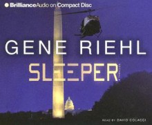 Sleeper - Gene Riehl, David Colacci