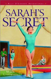 Sarah's Secret - Mark R. Littleton