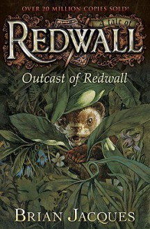 Outcast of Redwall - Brian Jacques