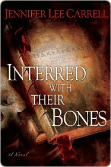 Interred with Their Bones (eBook) - Jennifer Lee Carrell