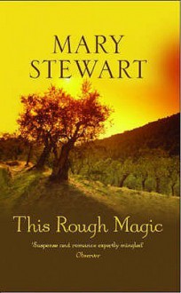 This Rough Magic - Mary Stewart