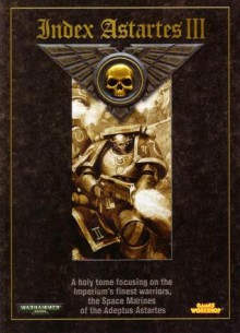 Index Astartes III - Andy Chambers