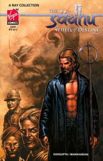 The Sadhu Volume 3 : Wheel Of Destiny ( 1 of 5 ) - Shamik Dasgupta, R. Manikandan