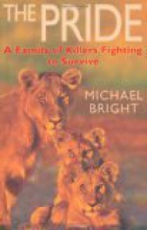 The Pride - Michael Bright