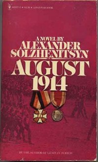 August 1914 - Aleksandr Solzhenitsyn