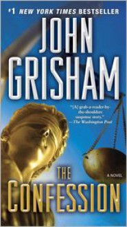 The Confession - John Grisham