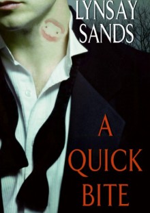 A Quick Bite - Lynsay Sands