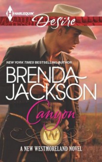 Canyon (The Westmorelands) - Brenda Jackson