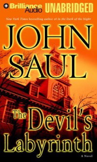 The Devil's Labyrinth - John Saul