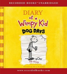 Dog Days (Diary of a Wimpy Kid) - Jeff Kinney