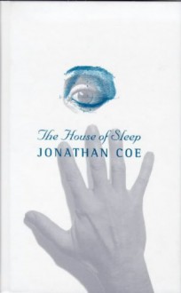 The House Of Sleep - Jonathan Coe