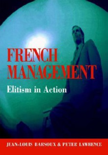 French Management - Peter Lawrence