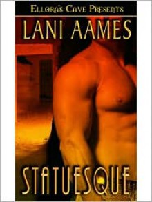 Statuesque - Lani Aames