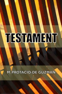 Testament - M. Protacio-De Guzman