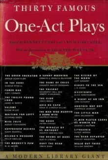 Thirty Famous One-Act Plays - Bennett Cerf