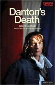 Danton's Death - Georg Buchner, Howard Brenton