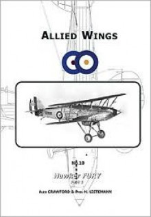 Hawker Fury (Part 1) - Alex Crawford, Phil H. Listemann