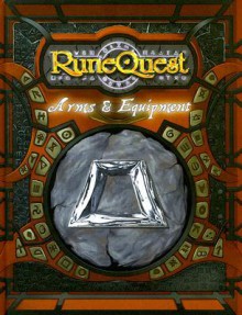 RuneQuest Arms & Equipment - Bryan Steele