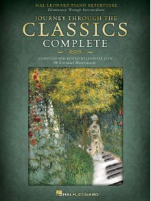 Journey Through the Classics Complete: Hal Leonard Piano Repertoire: Elementary Through Intermediate - Jennifer Linn, Hal Leonard Publishing Corporation