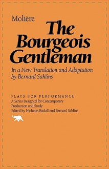 The Bourgeois Gentleman - Molière