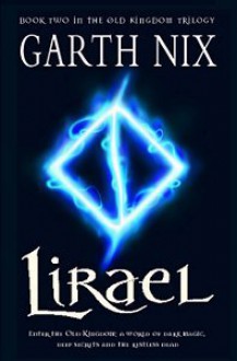 Lirael: Daughter of the Clayr (The Old Kingdom Trilogy, #2) - Garth Nix