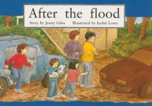 After the Flood - Jenny Giles, Isabel Lowe