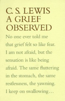 A Grief Observed - C.S. Lewis