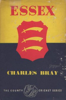 Essex - Charles Bray