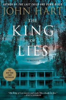 The King of Lies - John Hart