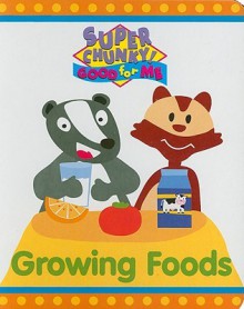 Growing Foods - Nancy Parent, Mouse Art Design