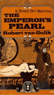 The Emperor's Pearl - Robert van Gulik