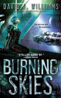 The Burning Skies (Autumn Rain #2) - David J. Williams