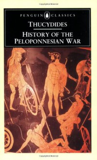 The History of the Peloponnesian War - Moses I. Finley, Rex Warner, Thucydides